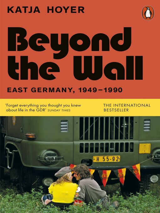Title details for Beyond the Wall by Katja Hoyer - Available